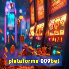 plataforma 009bet